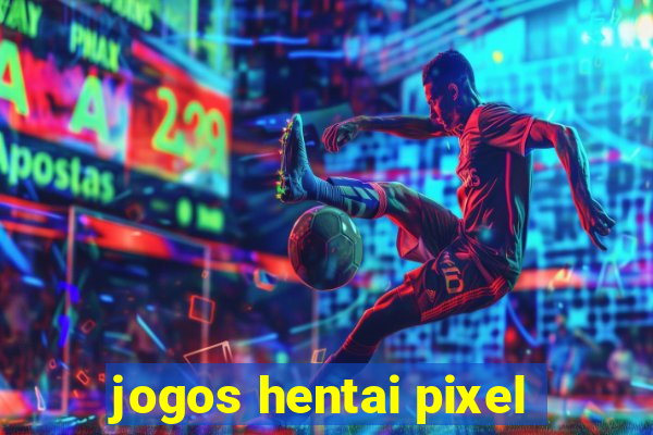 jogos hentai pixel